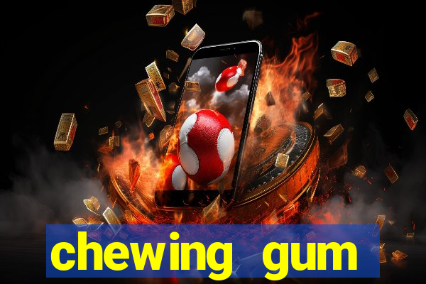 chewing gum assistir online